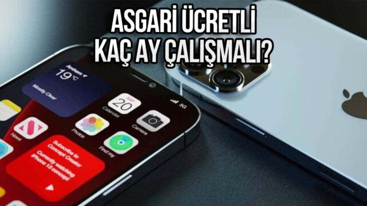 iPhone 15 Serisi İçin Kaç Ay Çalışmak Gerekiyor?