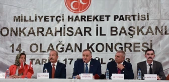 MHP Grup Başkanvekili Erkan Akçay, partisinin Afyonkarahisar kongresinde konuştu Açıklaması