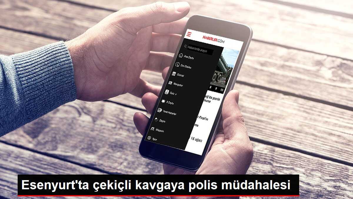 Esenyurt'ta çekiçli kavgaya polis müdahalesi