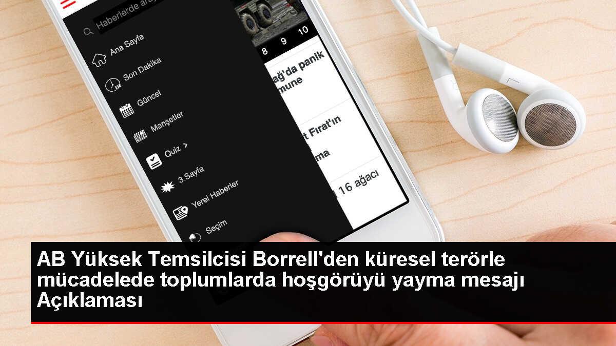 AB Dış İlişkiler Yüksek Temsilcisi Borrell, terörle mücadele için hoşgörüyü vurguladı