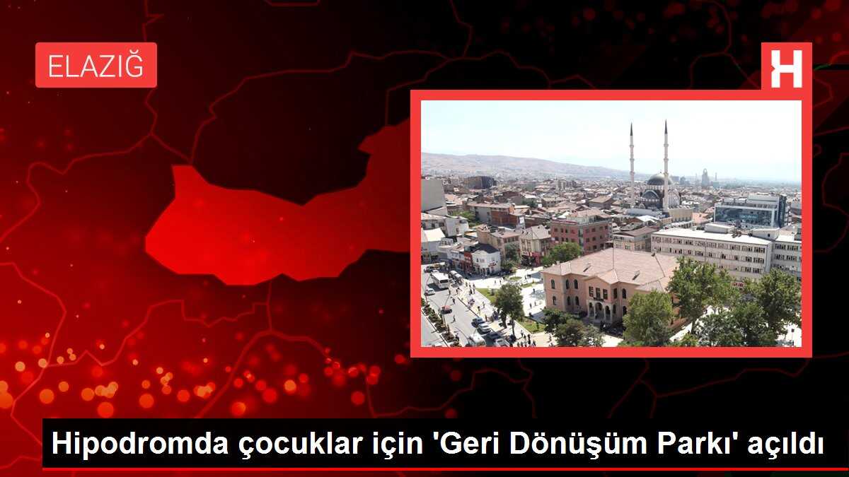Hipodromda çocuklar için 'Geri Dönüşüm Parkı' açıldı