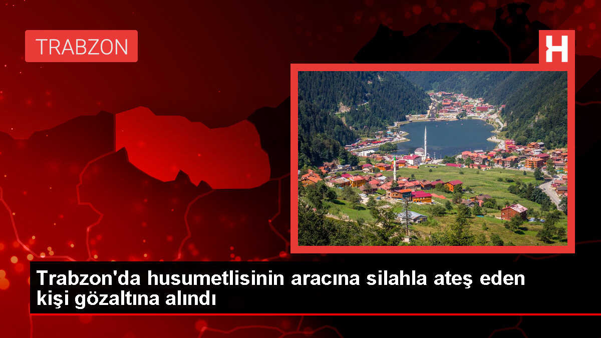 Trabzon'da Ticari Taksiye Ateş Açan Şüpheli Yakalandı