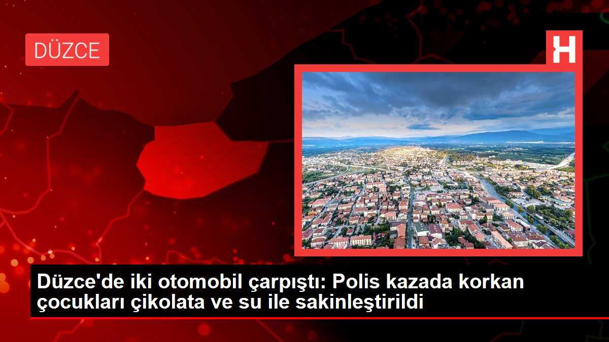 Düzce'de iki otomobil çarpıştı: Polis kazada korkan çocukları çikolata ve su ile sakinleştirildi