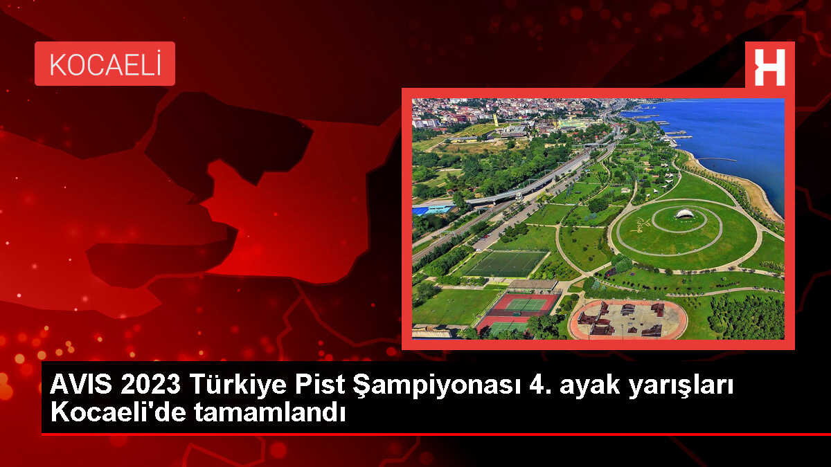 AVIS 2023 Türkiye Pist Şampiyonası'nın dördüncü ayak yarışları Kocaeli'de gerçekleştirildi