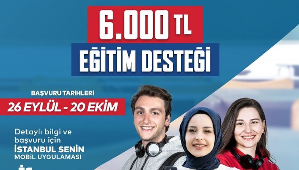 İBB 6.000 TL burs başvurusu ne zaman, nasıl yapılır? İstanbul dışındakiler başvurabiliyor mu?