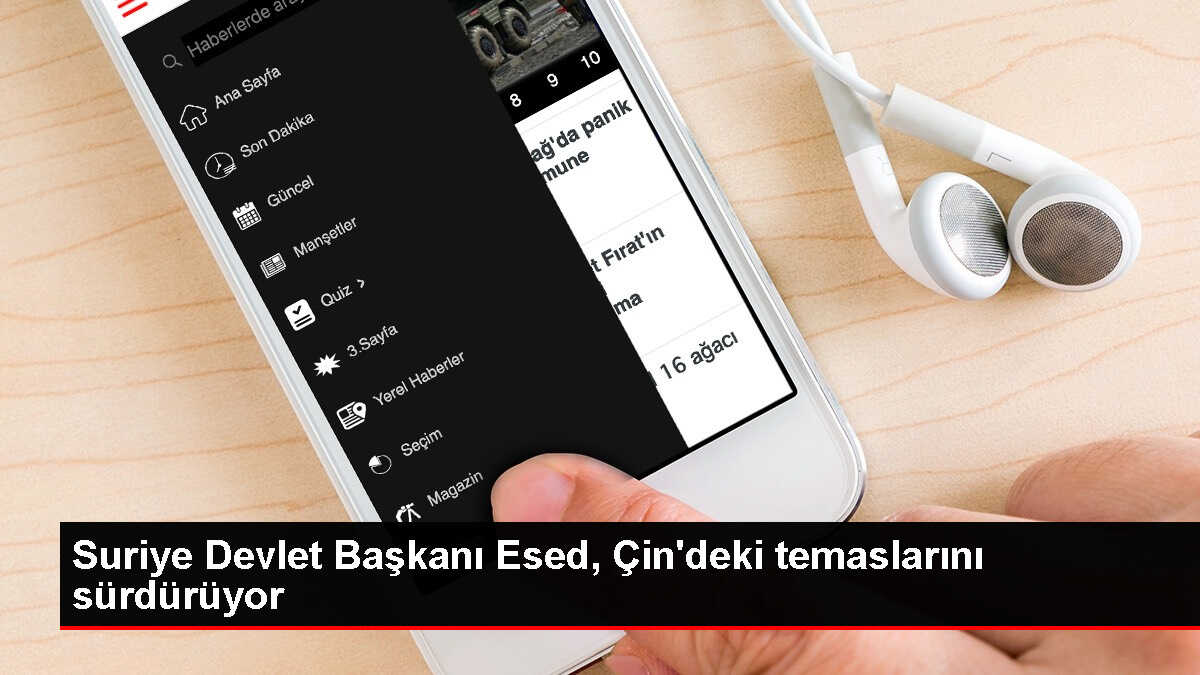 Suriye Devlet Başkanı Beşşar Esed, Çin ziyaretinde temaslarına devam ediyor