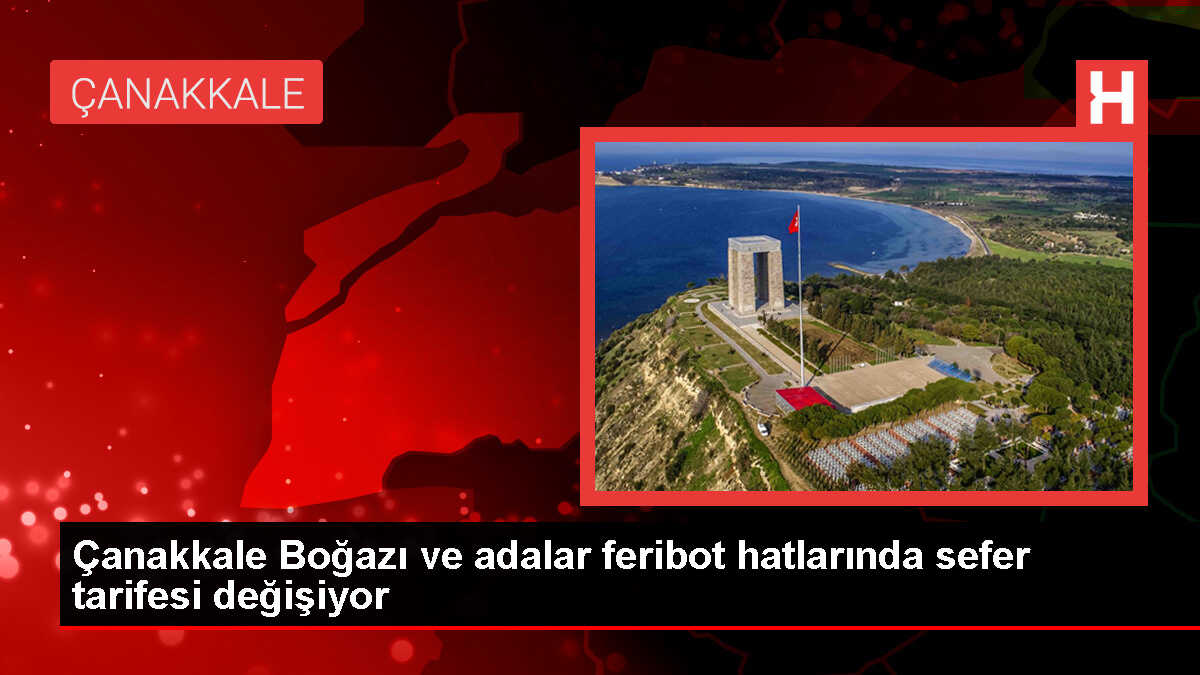 GESTAŞ AŞ, Çanakkale Boğazı ve adalar hatlarında yeni sefer tarifesi uygulayacak