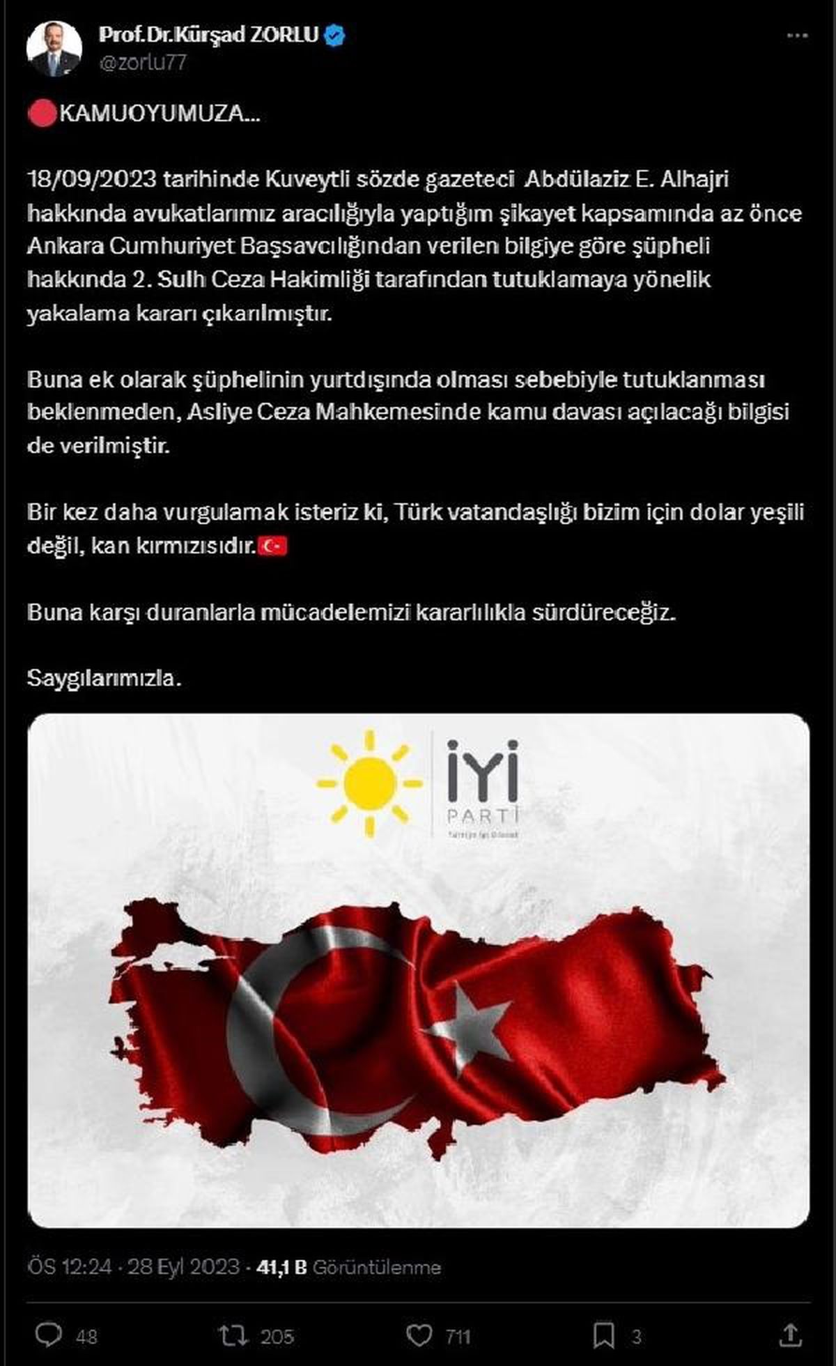 İYİ Parti Sözcüsü Kürşad Zorlu, Atatürk'e hakaret eden Kuveytli yazar hakkında tutuklama kararı çıkarıldığını açıkladı