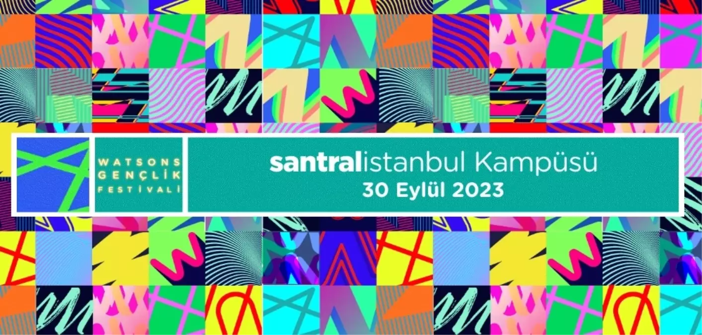 Watsons Gençlik Festivali ne zaman ve nerede yapılacak? Hangi şarkıcılar gelecek?