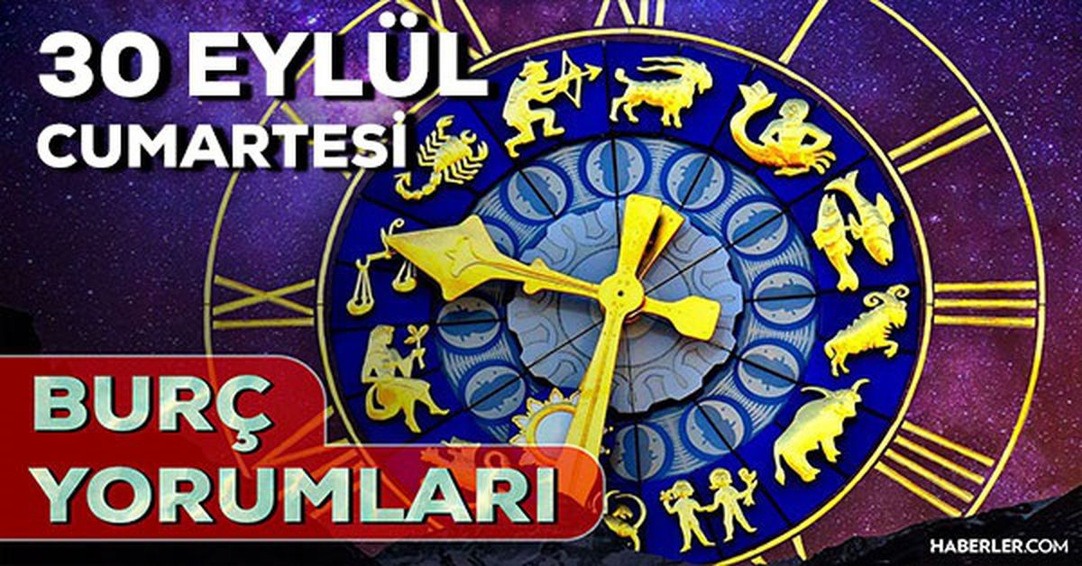 30 Eylül 2023 Günlük Burç Yorumları: 30 Eylül günlük burç yorumları! AŞK, EVLİLİK, SAĞLIK, KARİYER burç yorumları! Yarın burçları neler bekliyor?
