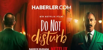 Do Not Disturb ne demek? Cem Yılmaz'ın yeni filminin anlamı nedir?