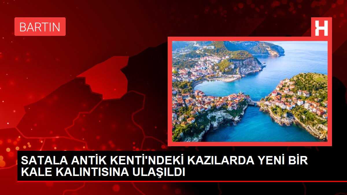 SATALA ANTİK KENTİ'NDEKİ KAZILARDA YENİ BİR KALE KALINTISINA ULAŞILDI