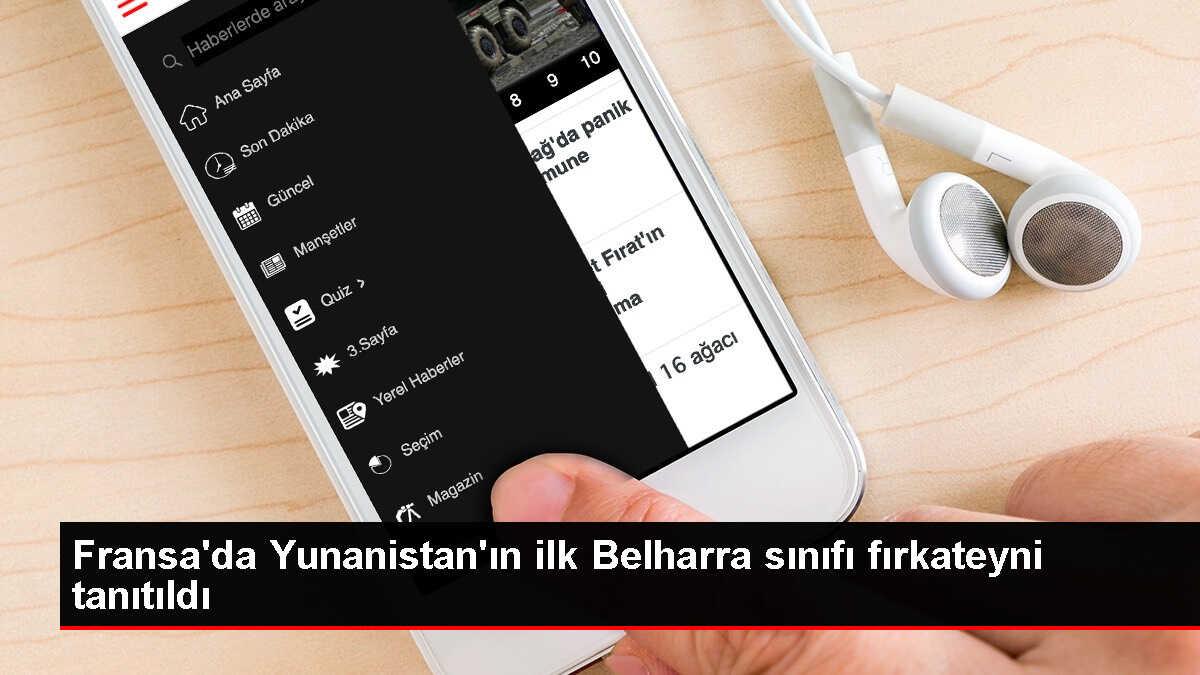 Fransa'da Yunanistan'ın ilk Belharra sınıfı fırkateyni Kimon'un resmi tanıtımı yapıldı