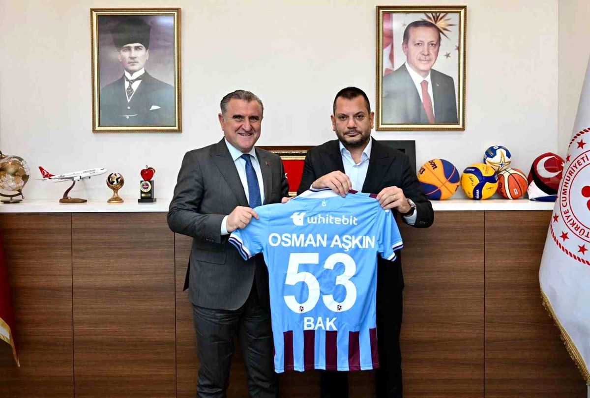 Trabzonspor Başkanı ve Asbaşkanı Gençlik ve Spor Bakanı'nı ziyaret etti