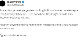 Beşiktaş Yardımcı Antrenörü Burak Yılmaz, Şenol Güneş'e veda etti