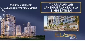 Evora İzmir'de ticaretin kapıları açılıyor
