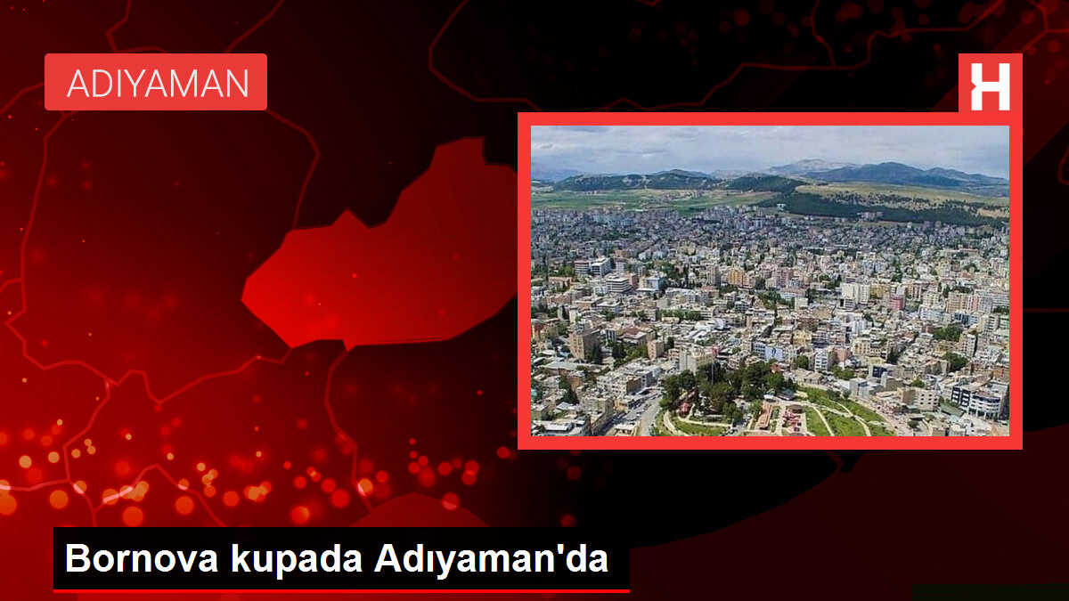 Bornova 1877, Ziraat Türkiye Kupası'nda Adıyaman FK'ya konuk olacak