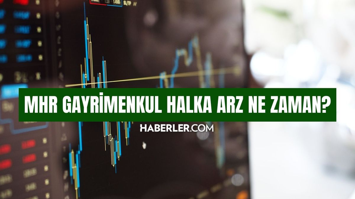 MHR gayrimenkul halka arz ne zaman? MHR GYO halka arz hangi tarihlerde gerçekleştirilecek?