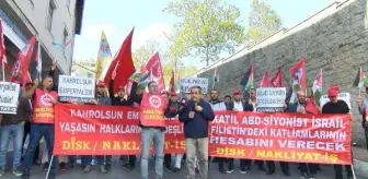 Nakliyat-İş Sendikası Üyeleri İsrail ve ABD'yi Protesto Etti