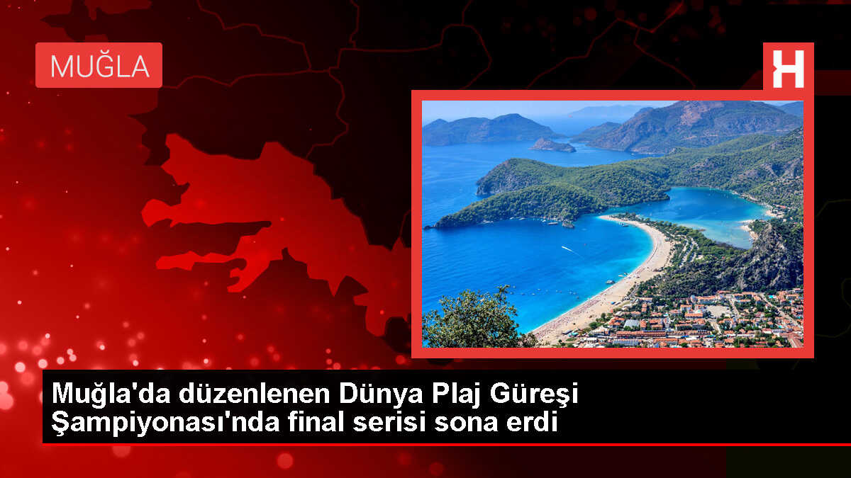 Dünya Plaj Güreşi Şampiyonası Serisi Finali 'Sarıgerme 2023' Tamamlandı
