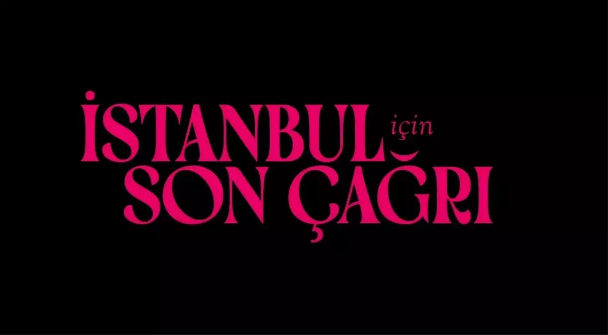 İstanbul İçin Son Çağrı filmi fragmanı izle! İstanbul İçin Son Çağrı ne zaman yayınlanıyor?