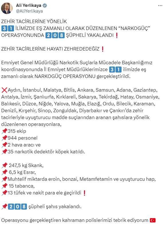 İçişleri Bakanı: NARKOGÜÇ Operasyonunda 208 Şüpheli Yakalandı