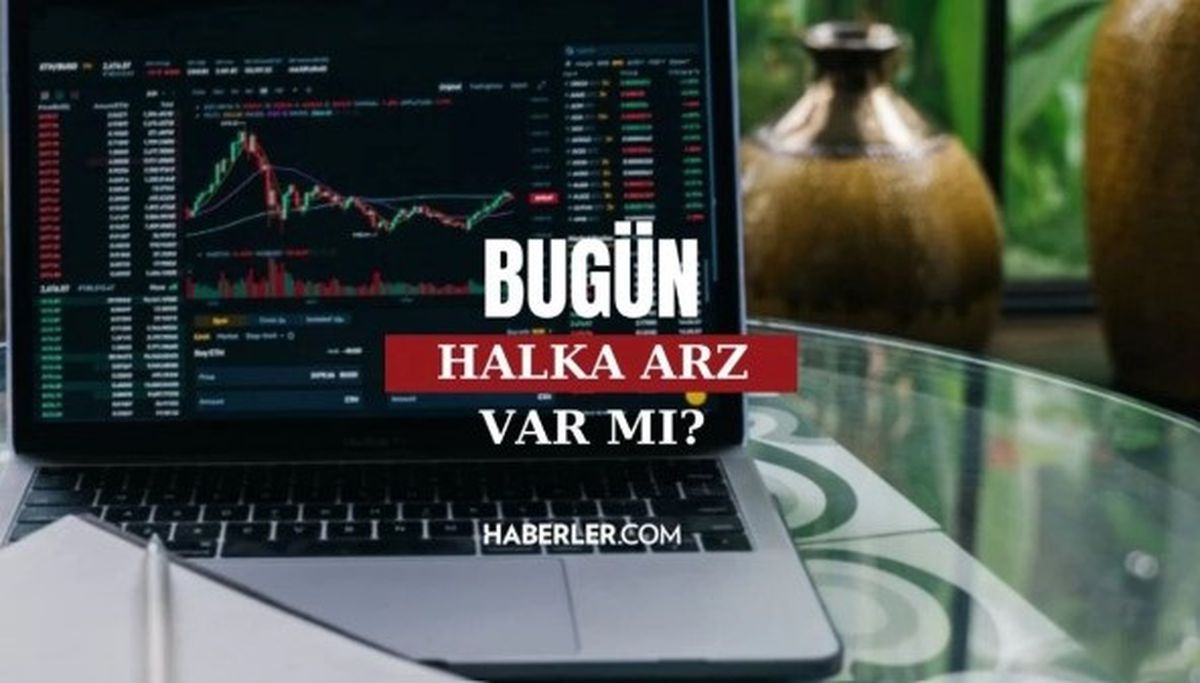 Bugün halka arz var mı 22 Ekim? 16,17,18,19,20 Ekim haftası halka arz olacak şirketler neler? Ekim ayı halka arz takvimi!