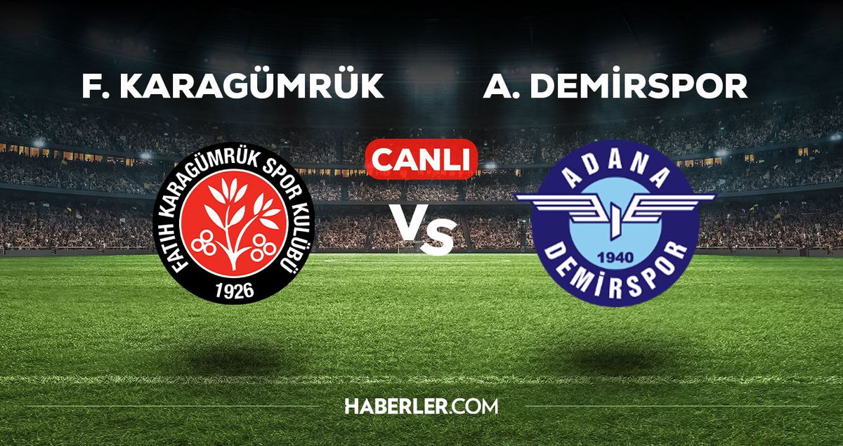 Fatih Karagümrük - Adana Demirspor maçı CANLI izle! Fatih Karagümrük - Adana Demirspor maçı canlı yayın izle! Nereden, nasıl izlenir?