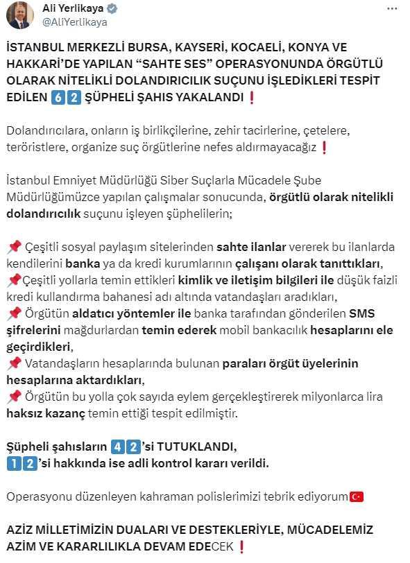 6 ilde Sahte Ses operasyonu: 62 şüpheli yakalandı