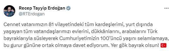 Erdoğan: Tüm vatandaşlarımızı evlerini, dükkânlarını ve arabalarını Türk bayraklarıyla süslemeye davet ediyorum