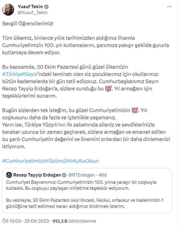 Son Dakika: Cumhuriyet'in 100. yılı kutlamaları dolayısıyla 30 Ekim Pazartesi günü okullar tatil edildi