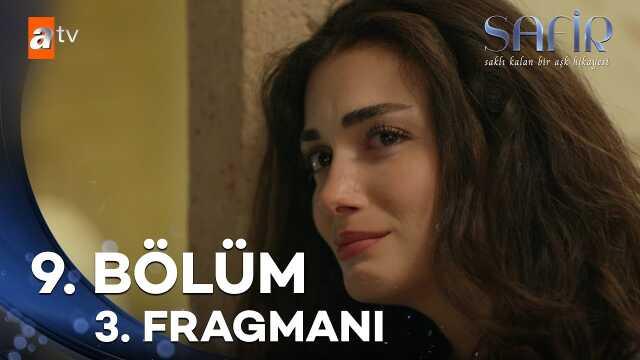 Safir YENİ BÖLÜM (9. BÖLÜM) ne zaman, fragman yayınlandı mı? Safir yeni bölüm ne zaman başlıyor, bu akşam var mı? Safir YENİ BÖLÜM (9. BÖLÜM) ne zaman, fragman yayınlandı mı? Safir yeni bölüm ne zaman başlıyor, bu akşam var mı?