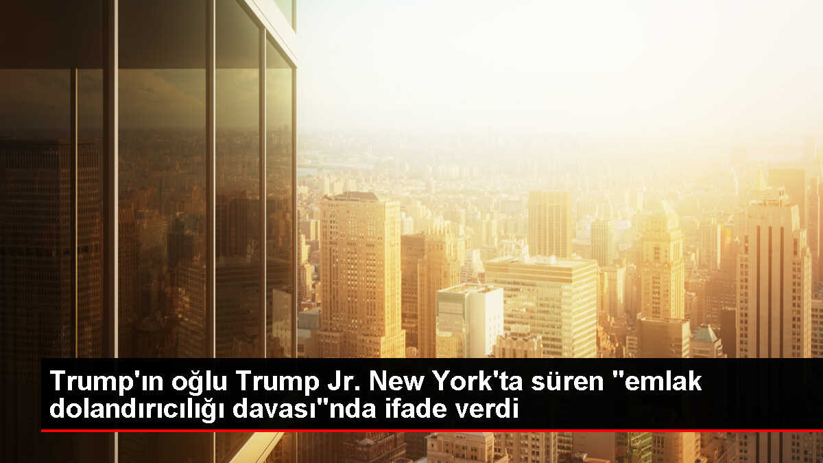 Donald Trump Jr. New York'ta ifade verdi