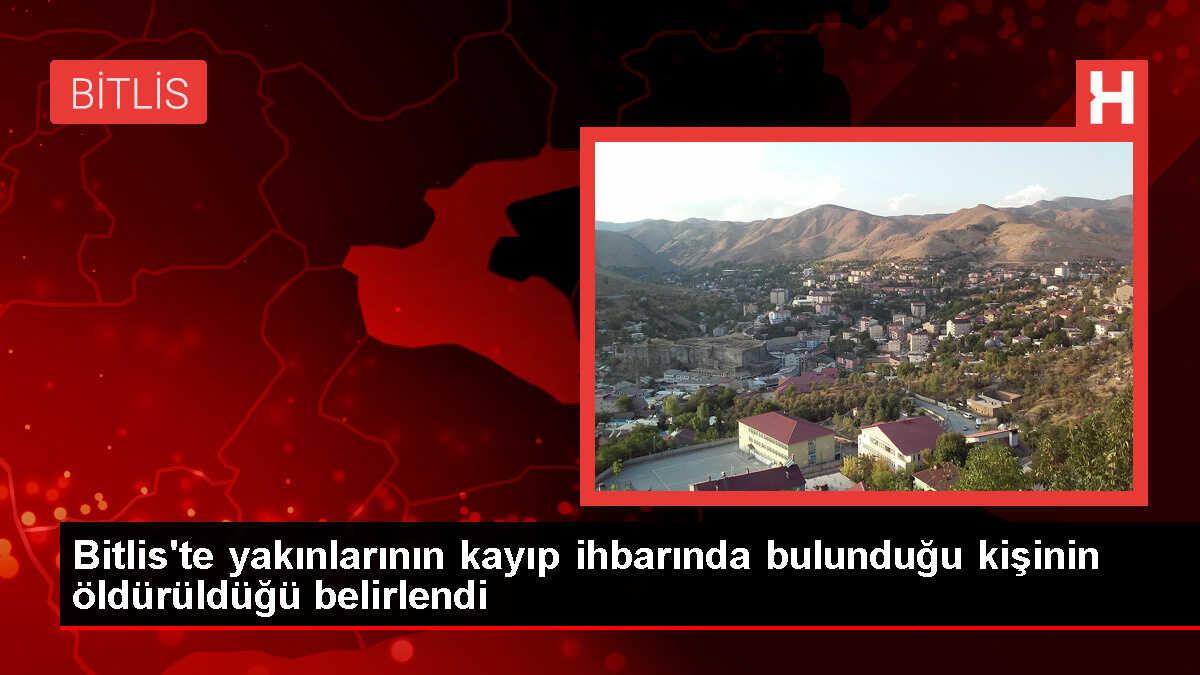 Bitlis'te kayıp kişinin öldürülerek cesedi yakıldı, 5 kişi gözaltına alındı