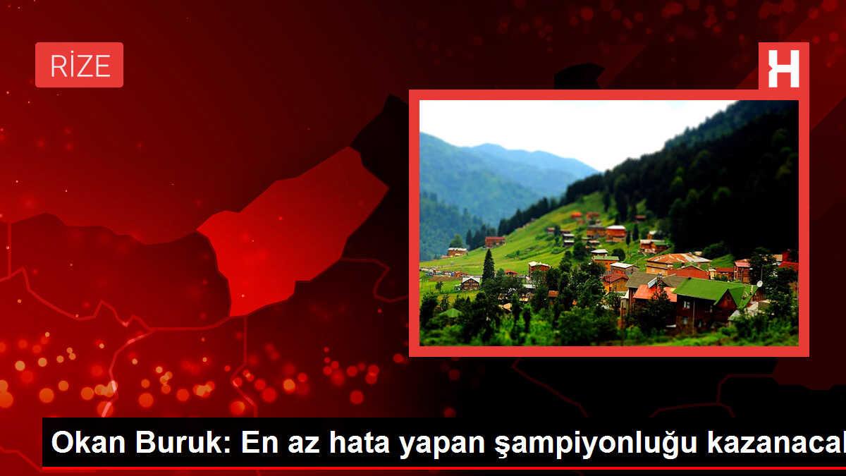 Okan Buruk: En az hata yapan şampiyonluğu kazanacak