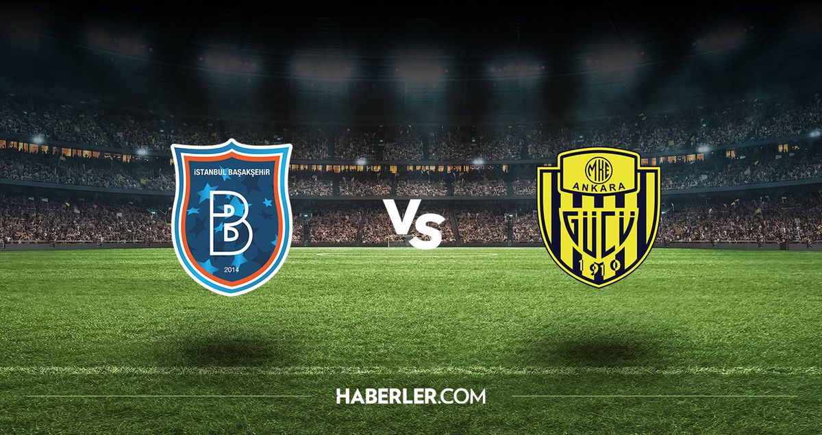 Başakşehir - Ankaragücü maçı ne zaman? Başakşehir - Ankaragücü maçı hangi kanalda, saat kaçta?