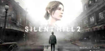 Silent Hill 2 Remake İçin Ön Siparişler Başladı