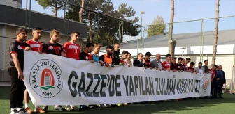 Amasya Üniversitesi Futbol Turnuvasında İsrail'in Gazze'ye Saldırılarına Tepki