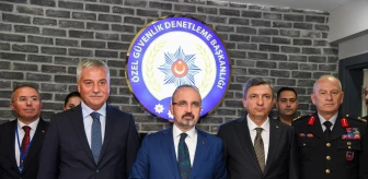 İçişleri Bakan Yardımcısı Bülent Turan, Özel Güvenlik Denetleme Başkanlığı Eğitim Merkezi'nin açılışını yaptı