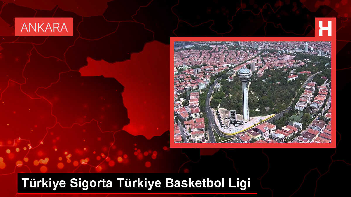 Türkiye Sigorta Türkiye Basketbol Ligi'nde 10. hafta maç sonuçları
