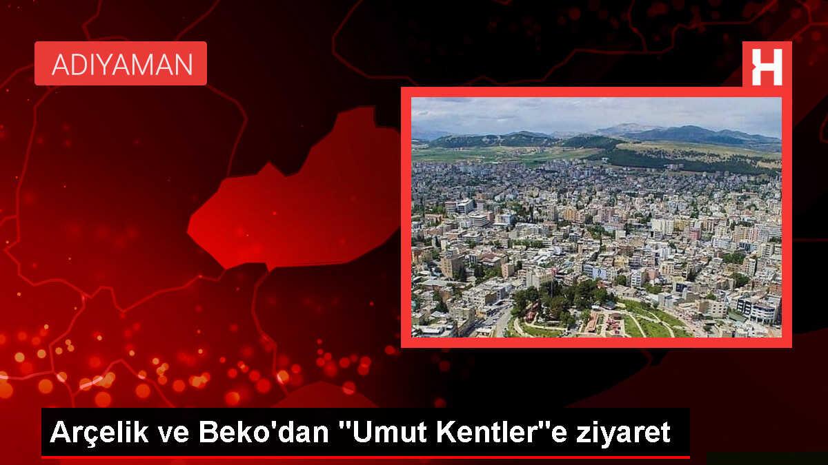 Arçelik ve Beko Bayi ve Servisleri Umut Kentleri Ziyaret Etti