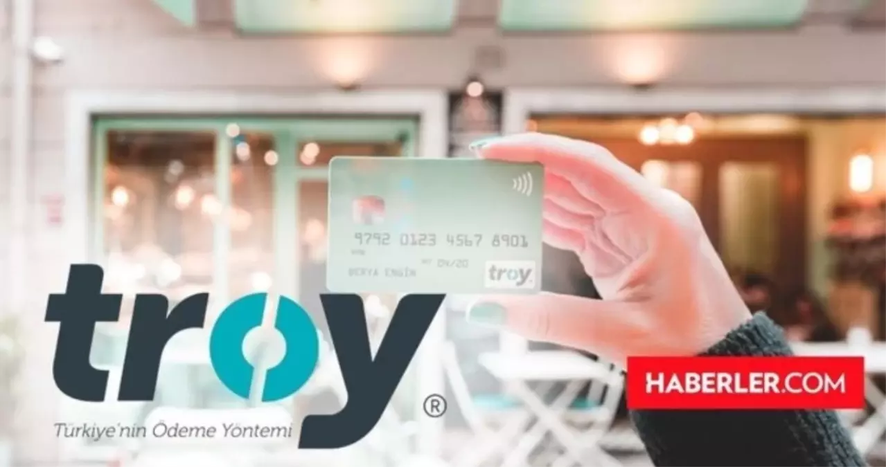 Troy kart hangi bankalarda var? Troy kart nereden, hangi bankadan alınır?