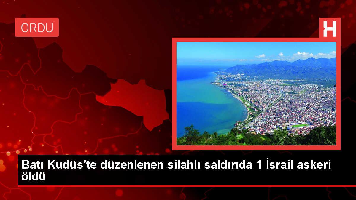 Batı Kudüs'te İsrail kontrol noktasına silahlı saldırı: 1 ölü, 4 yaralı