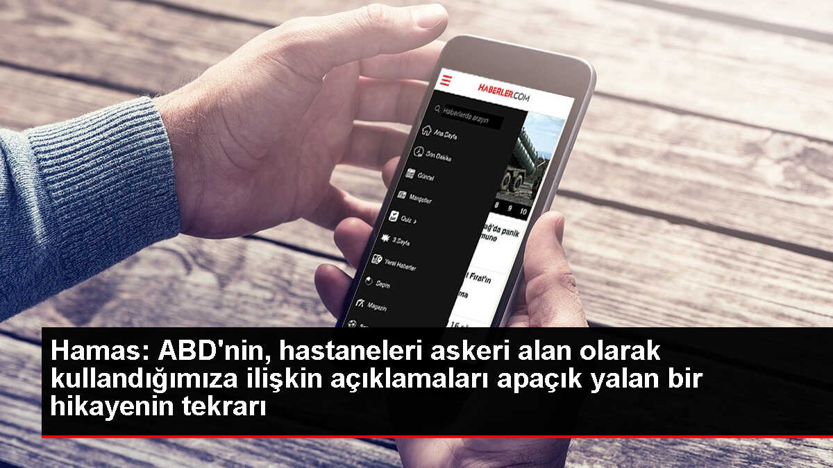 Hamas, ABD'nin İddialarını Yalanladı