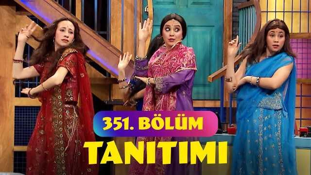 Güldür Güldür Show YENİ BÖLÜM (351. BÖLÜM) ne zaman, fragman yayınlandı mı? Güldür Güldür Show yeni bölüm ne zaman başlıyor, bu akşam var mı?
