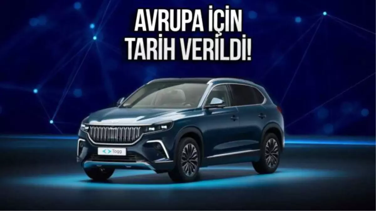 Togg, Avrupa'ya 2024'te ihraç edilecek