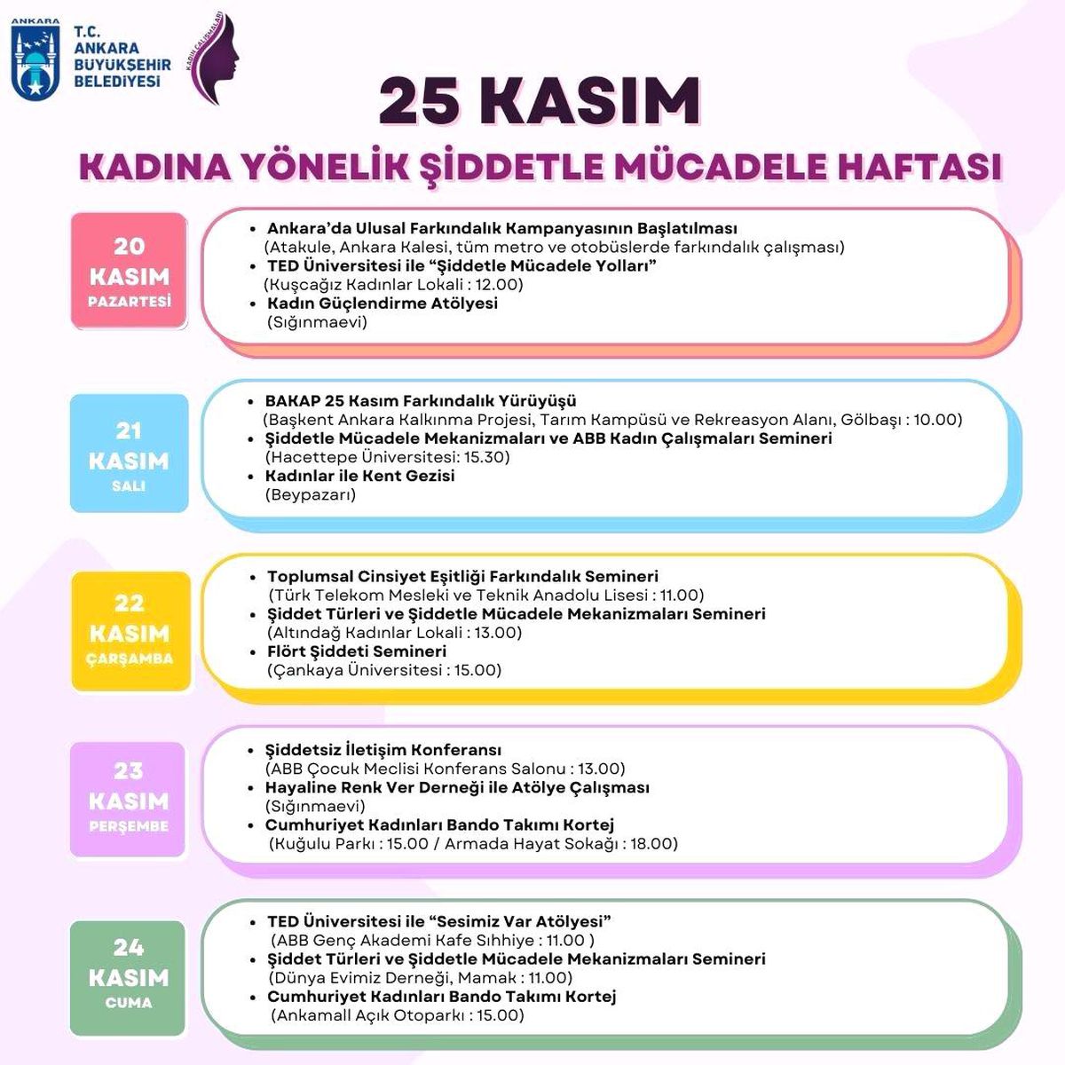 Ankara Büyükşehir Belediyesi 25 Kasım Kadına Yönelik Şiddete Karşı Uluslararası Mücadele Haftası'na ev sahipliği yapacak