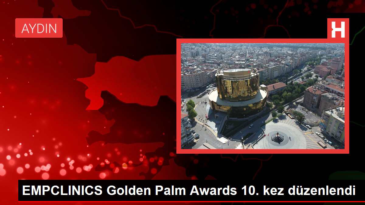 EMPCLINICS Golden Palm Awards 10. kez düzenlendi