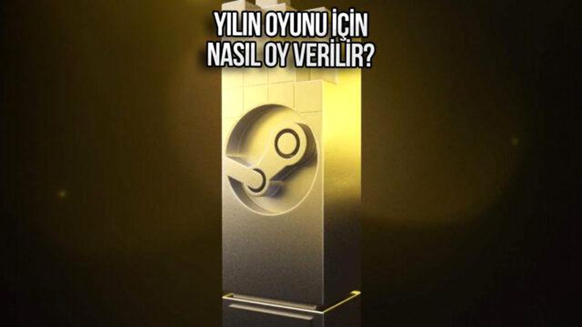 Steam Ödülleri için oylamalar başladı! İşte kategoriler