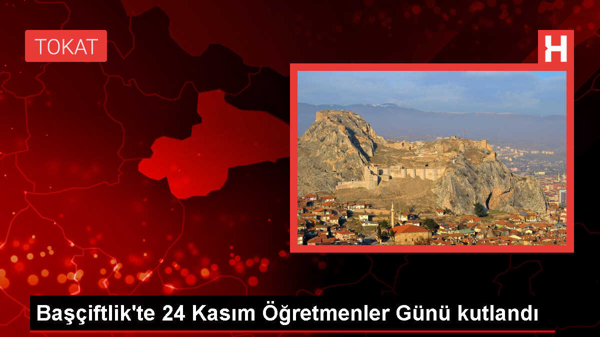 Başçiftlik'te 24 Kasım Öğretmenler Günü kutlandı